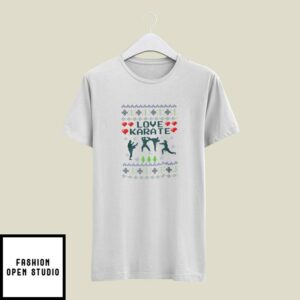 Love Karate Christmas T-Shirt Ugly Christmas