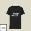 Money Maker Matching T-Shirt Money Spender Couple T-Shirt
