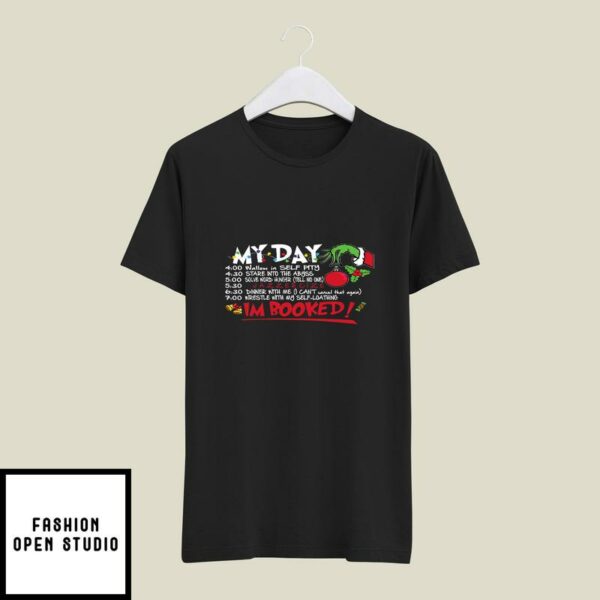 My Day Schedule I’m Booked Christmas T-Shirt Merry Christmas T-Shirt