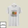 Never Underestimate Old Lady Who Loves Gardening T-Shirt February