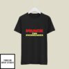 Nikki Haley Frack The Everglades T-Shirt