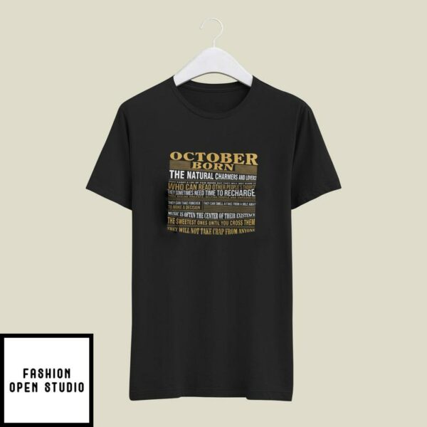 October Born Facts T-Shirt The Natural Charmers And Lovers