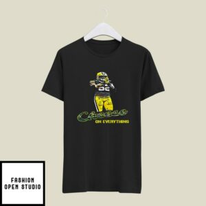 Rashan Gary Cheese On Everything T-Shirt