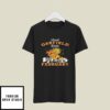 Real Garfield Girls Are Born In February T-Shirt