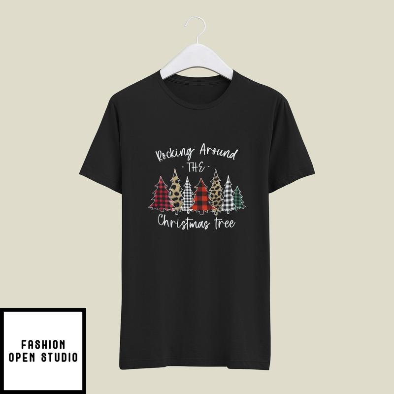 Rocking Around The Christmas Tree T-Shirt