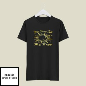 She Sees All My Light Matching Couple T-Shirt