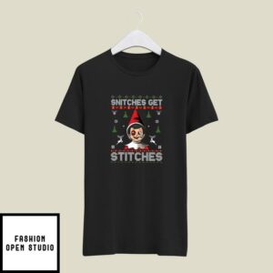 Snitches Get Stitches Elf Shirt Christmas Tee