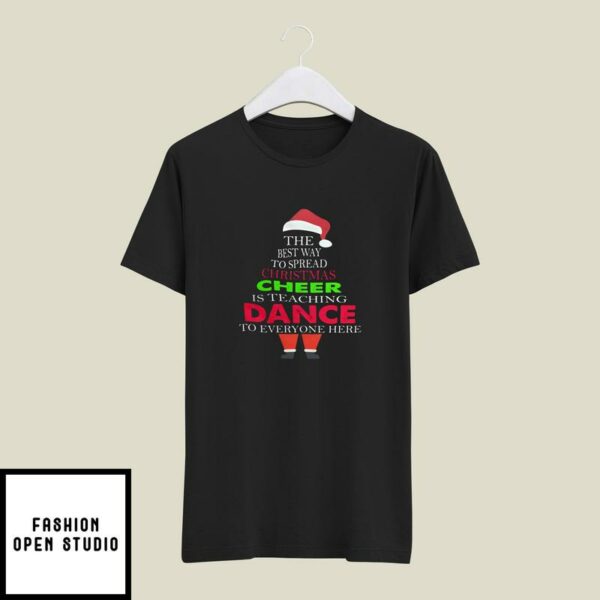 Teacher Christmas Tree T-Shirt The Best Way To Spread Christmas