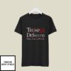 Trump 2024 T-Shirt Trump 24 Desantis Make America Florida