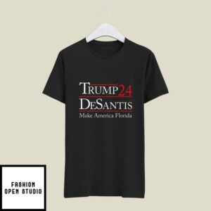 Trump 2024 T-Shirt Trump 24 Desantis Make America Florida