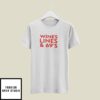 Wines Lines & 69’S T-Shirt