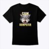 Cum Dumpster Wolf T-Shirt