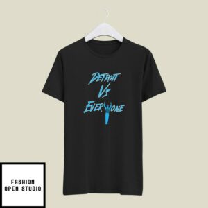 Detroit Lions vs Everyone T-Shirt