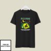 Dildos Dude I Love Doing Outdoor Stuff T-Shirt