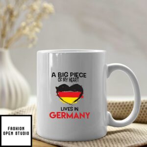 German Mug A Big Piece Of My Heart Lives In Germany Flag