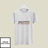 Henry Kissinger’s Grave Is A Gender Neutral Bathroom T-Shirt