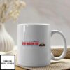 If You Voted For Biden Stay Back 500 Feet Mug