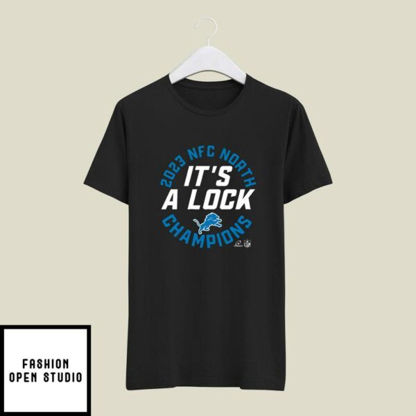 It’s A Lock Lions NFC North Champions 2023 T-Shirt