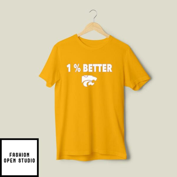 Jerome Tang 1 Better K State Wildcats T-Shirt