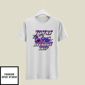 Johns Average Trip T-Shirt Jojo Bizarre Adventure