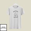 Make Racists Afraid Again Hit Racist By Skateboard T-shirt