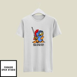 Now I Know How Joan Of Arc Felt Garfield Ringer T-Shirt