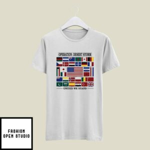 Operation Desert Storm United We Stand Gulf War T-Shirt