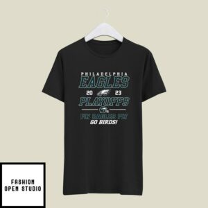 Philadelphia Eagles 2023 Playoff T-Shirt Fly Eagles Fly Go Birds