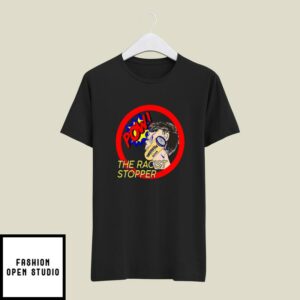 Pow The Racist Stopper T-Shirt