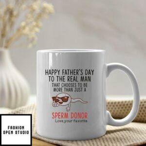 Sperm Father Day Mug Happy Father’s Day To The Real Man