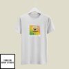 Spongebob When Your Songs Come On T-Shirt