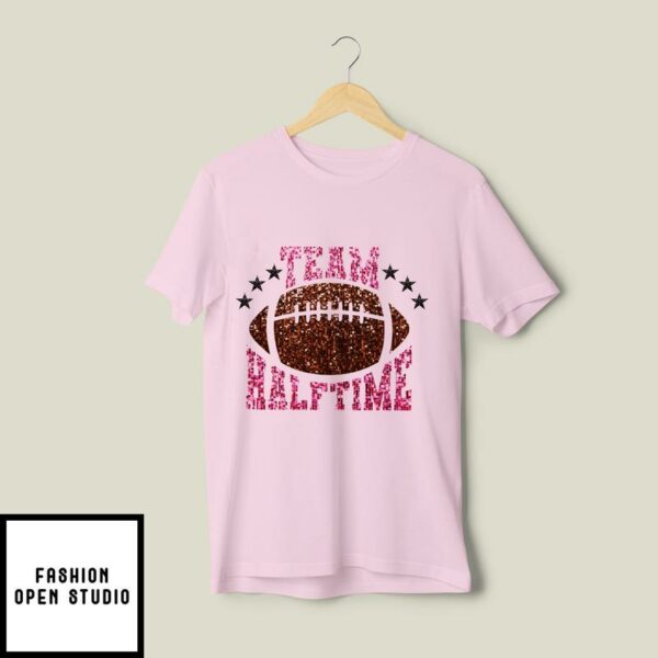 Super Bowl T-Shirt Team Half Time