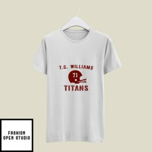 TC Williams T-Shirt 1971 T.C William Titans