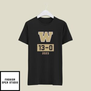 Washington Huskies Undefeated Season W 13-0 2023 T-Shirt