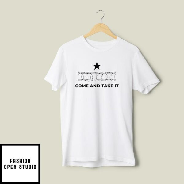 Come And Take It Stand With Texas T-Shirt