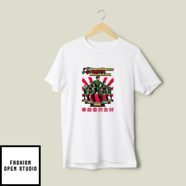 Dance Dance Cultural Revolution T-Shirt