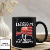 Funny Dark Brandon Meme No More Malarkey Coffee Mug