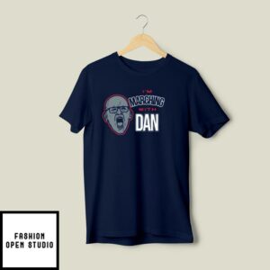 I’m Marching With Dan Hurley UConn Huskies T-Shirt