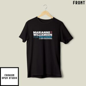Marianne Williamson For President 2024 T Shirt 1 2