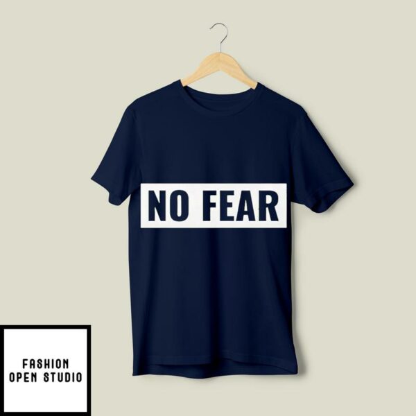 Nikki Haley 2024 No Fear T-Shirt