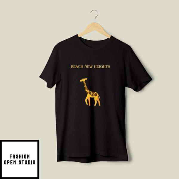 Reach New Heights Giraffe Graphic T-Shirt