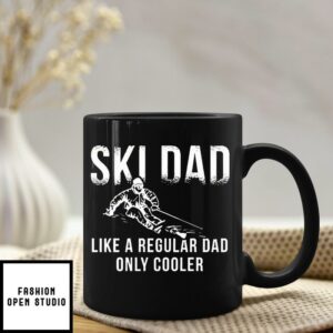 Ski Dad Like A Regular Dad Only Cooler Mug