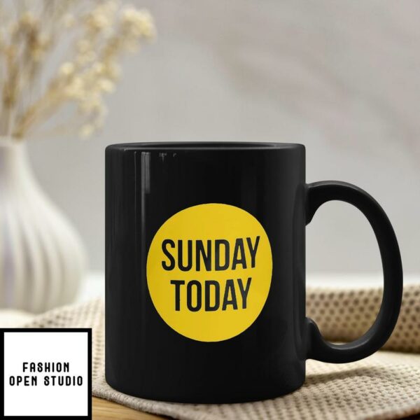 Sunday Today Mug  Yellow Sunday Today Coffee Mug
