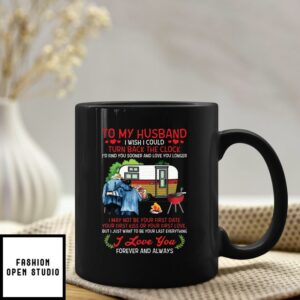 To My Husband I Wish I Could Turn Back The Clock Mug Camping Partners