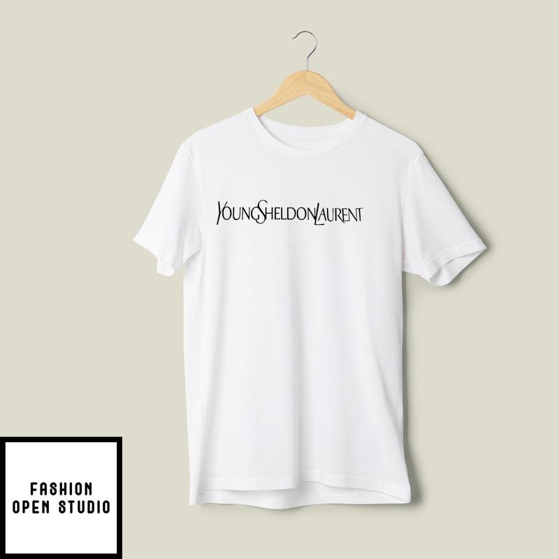 Young Sheldon Laurent T-Shirt Yves Saint Laurent Meme