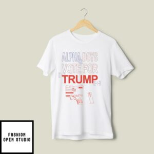Alpha Boys Vote For Trump T-Shirt