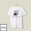 Awake But At What Cost T-Shirt