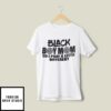 Black Boy Mom So I Pray A Little Different T-Shirt Black Lives Matter T-Shirt