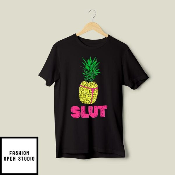 Captain Holt Pineapple Slut Brooklyn Nine Nine TV Show T-Shirt