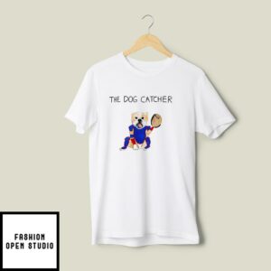 Dave Portnoy The Dog Catcher T-Shirt